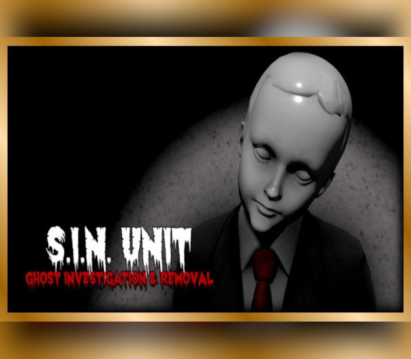 S.I.N. Unit: Ghost Investigation & Removal