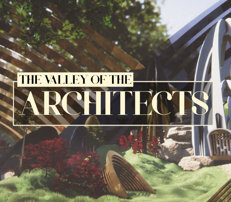 The Valley of the Architects 