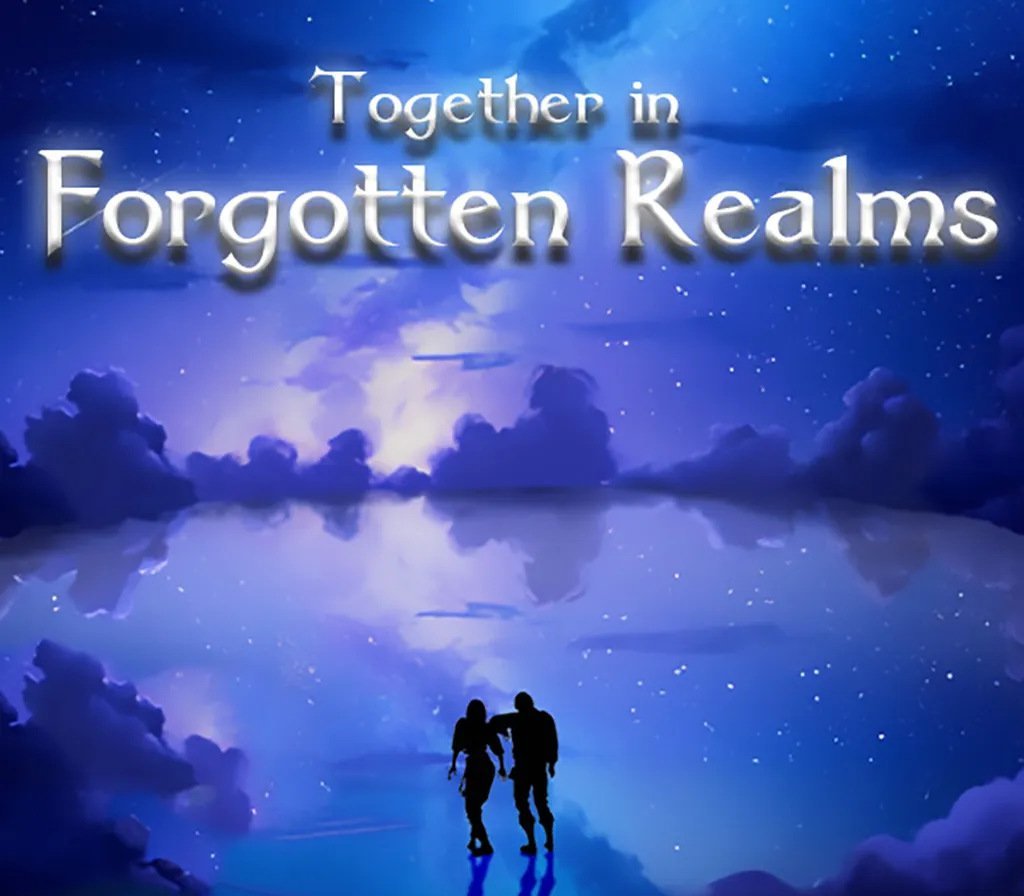 Together in Forgotten Lands 
