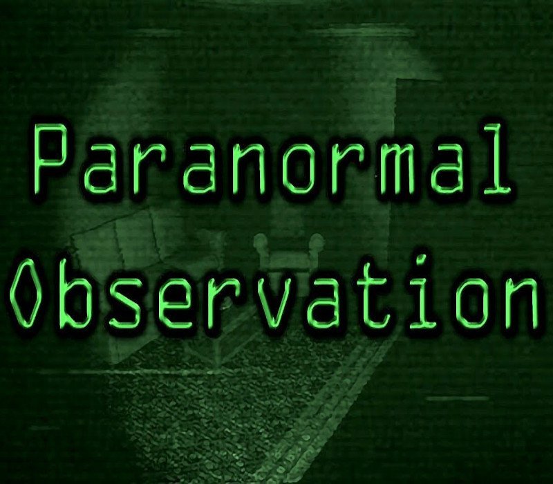 Paranormal Observation 