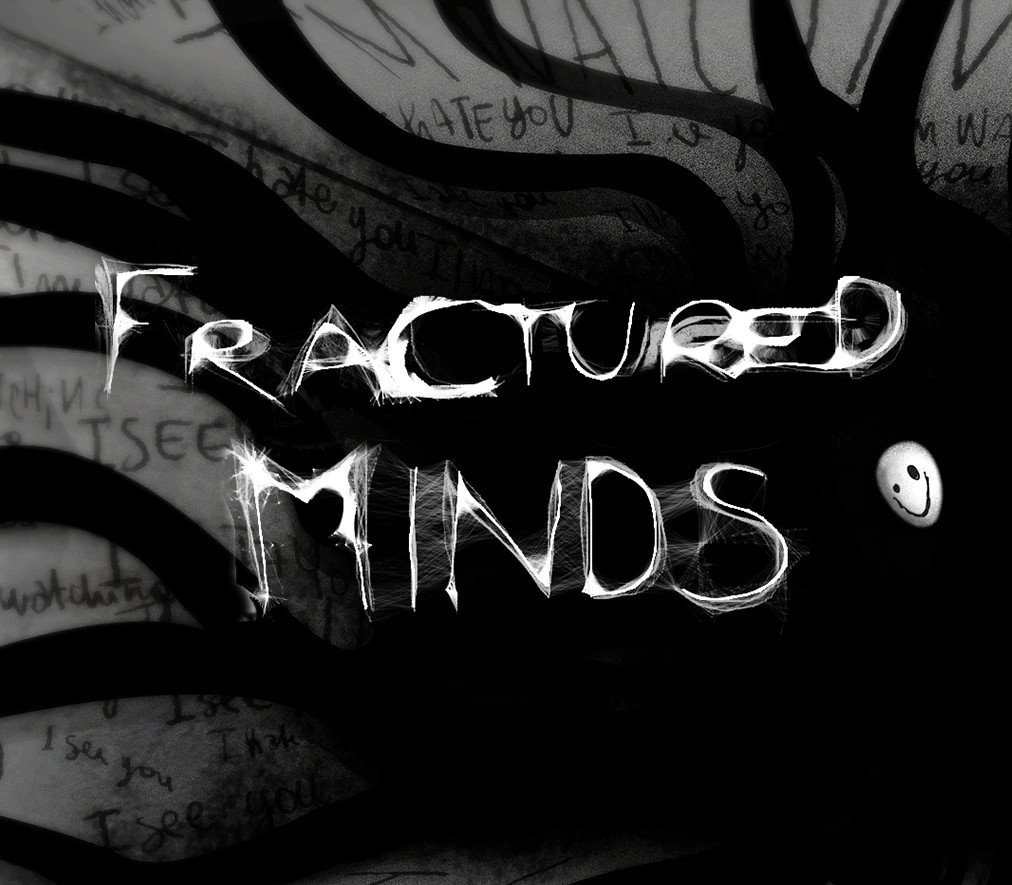 Fractured Minds 