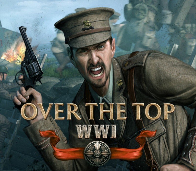 Over The Top: WWI
