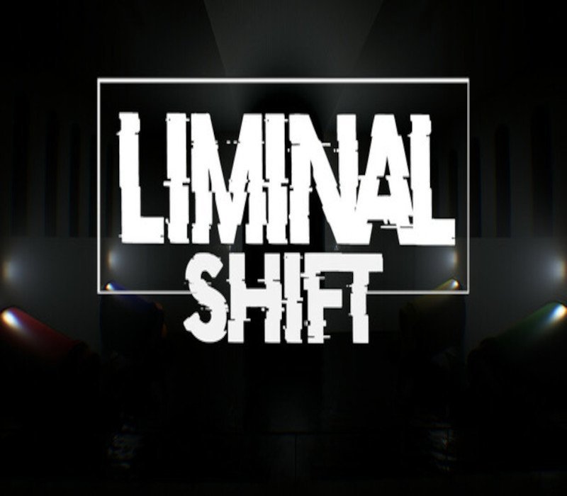LIMINAL SHIFT 