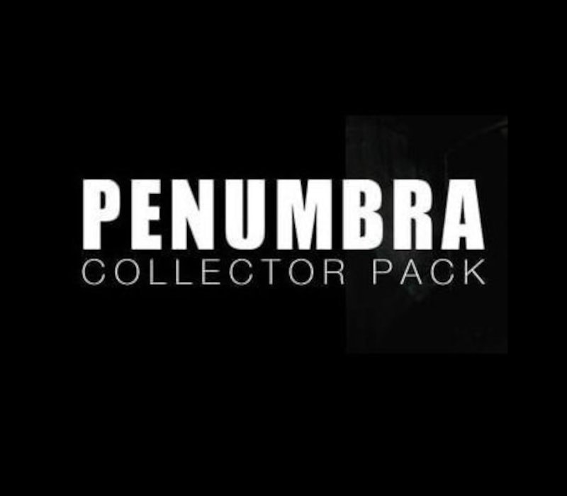 Penumbra: Collectors Pack 