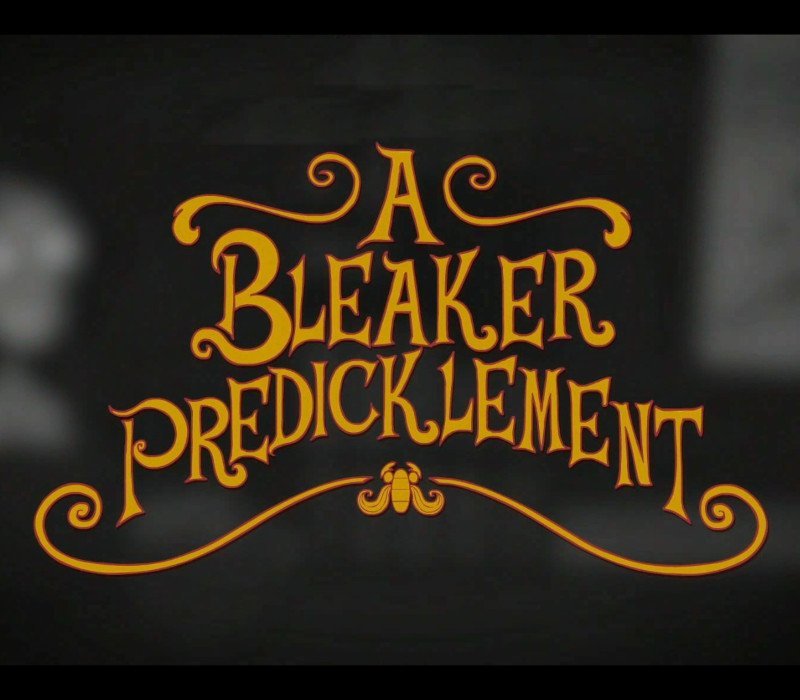 Adventures of Bertram Fiddle 2: A Bleaker Predicklement 