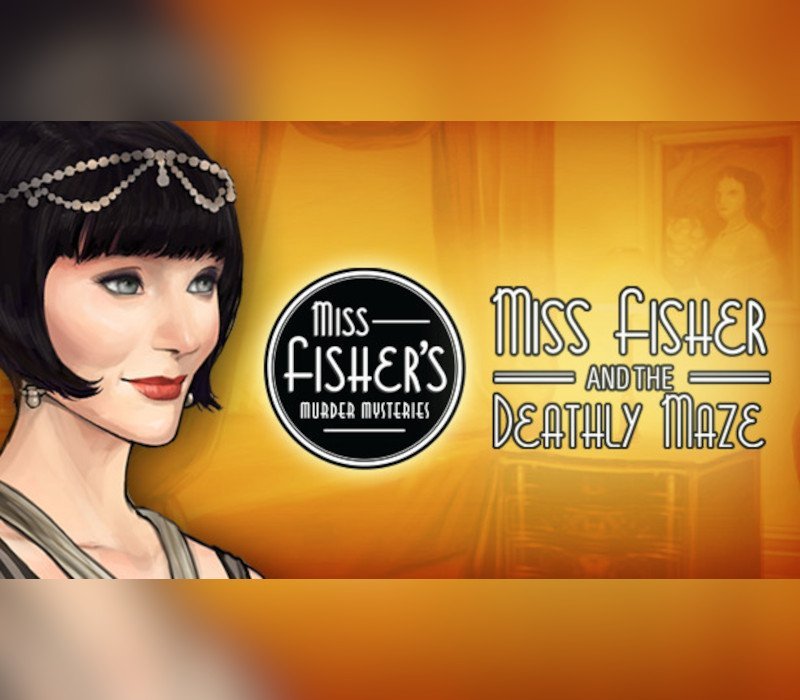 Miss Fisher and the Deathly Maze 