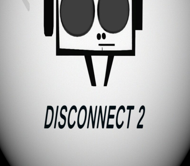 Disconnect 2 