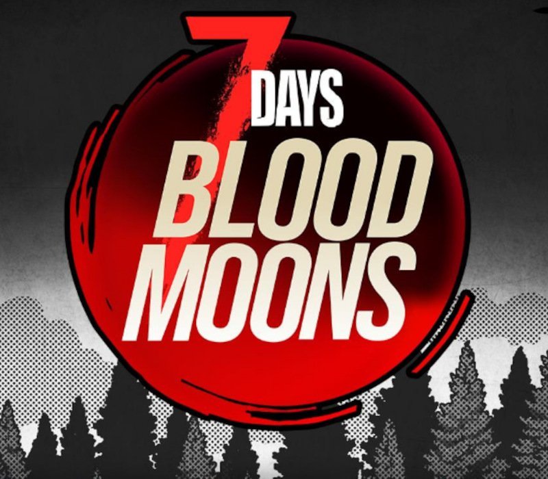 7 Days Blood Moons