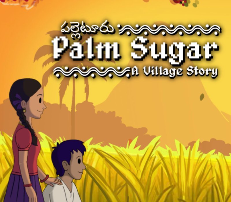Palm Sugar: A Village Story 
