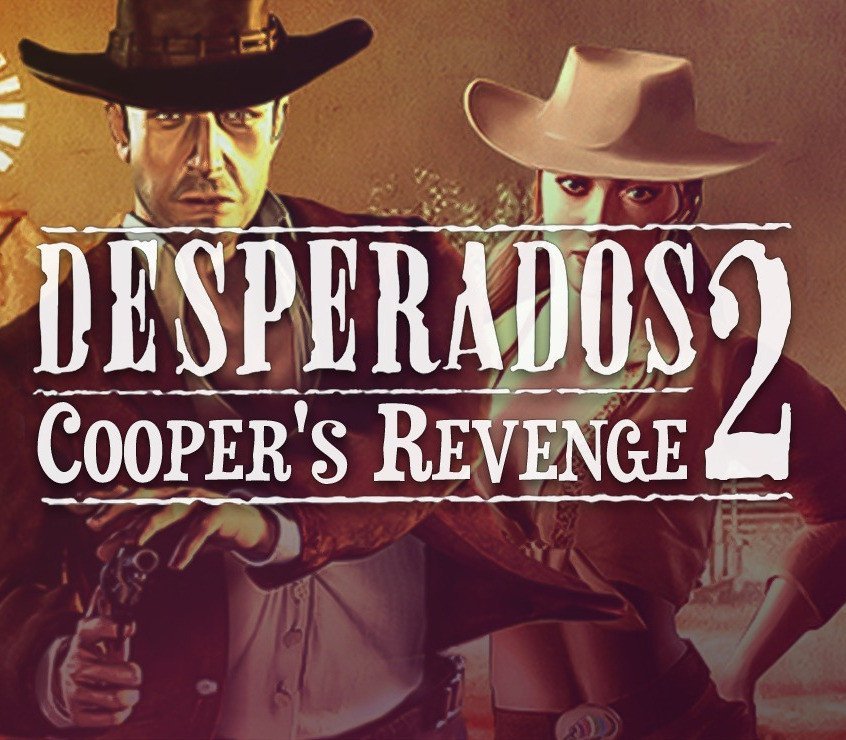 Desperados 2: Cooper's Revenge