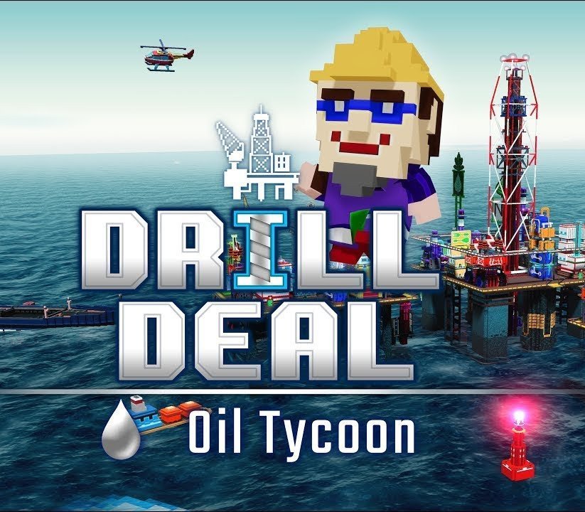 Drill Deal - Oil Tycoon 