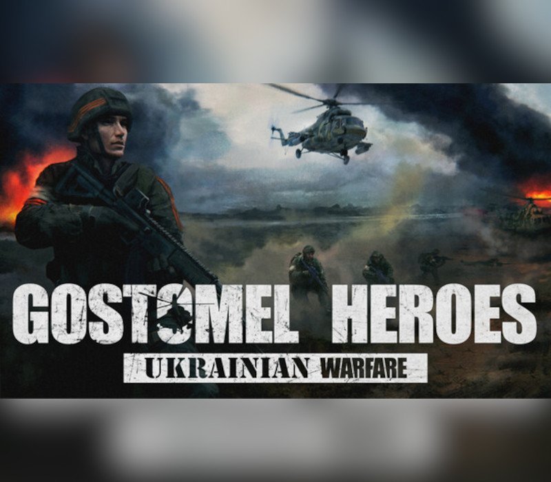 Ukrainian Warfare: Gostomel Heroes 