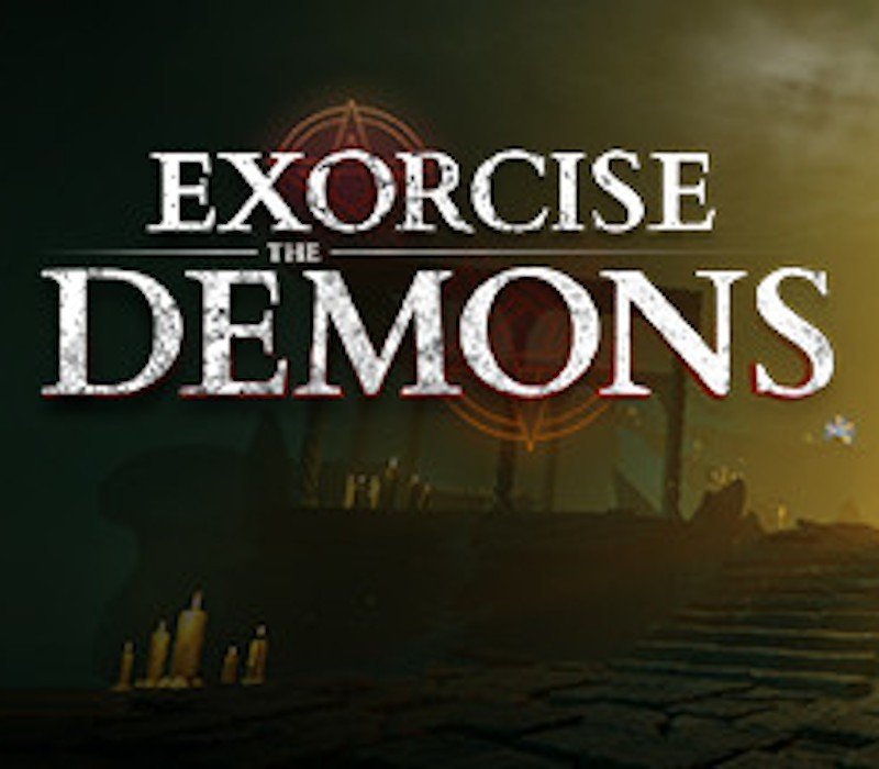 Exorcise The Demons 