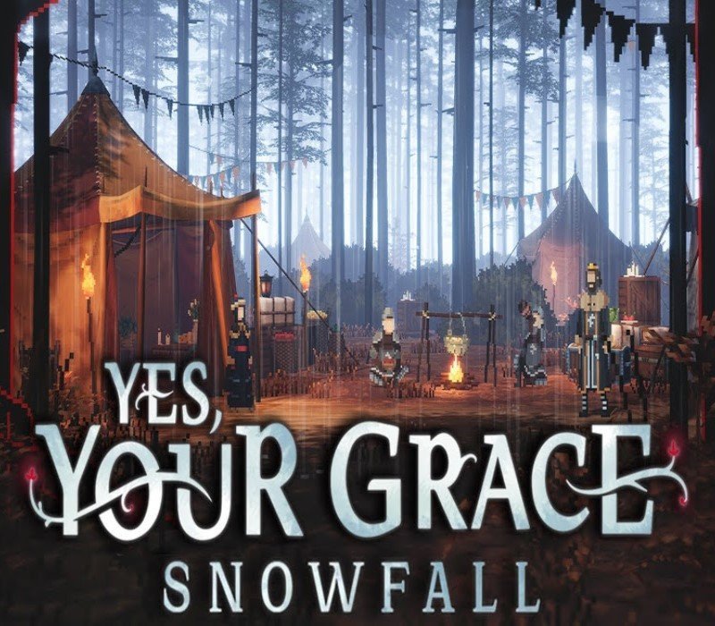 Yes, Your Grace 2: Snowfall 