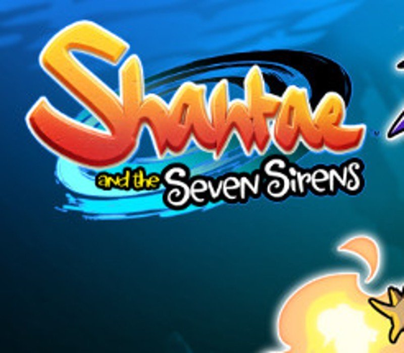Shantae and the Seven Sirens