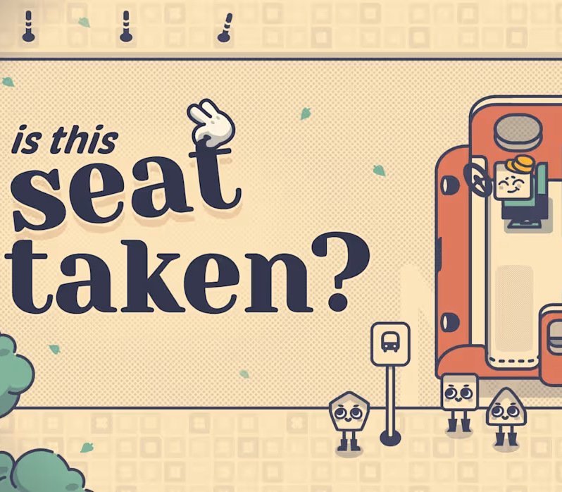 Is This Seat Taken? 