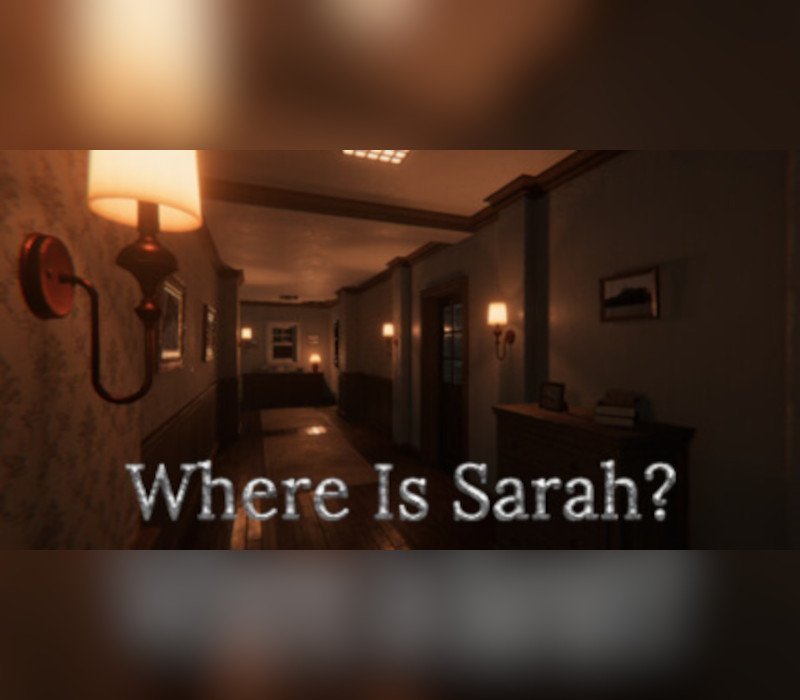 Where Is Sarah? 