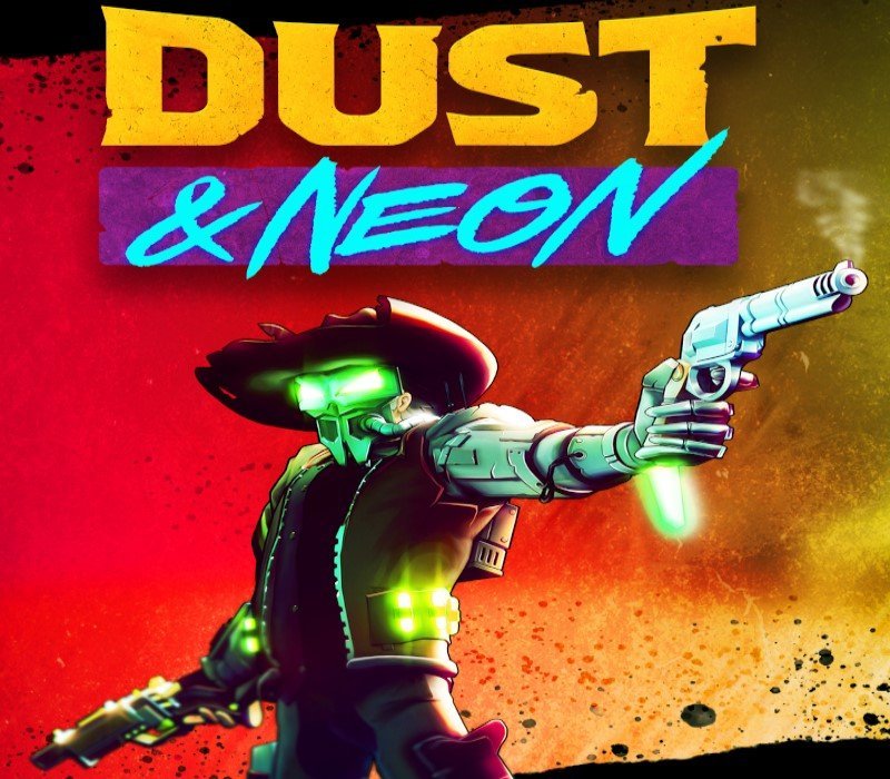 Dust & Neon
