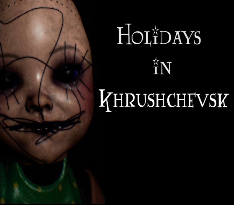 Holidays in Khrushchevsk 