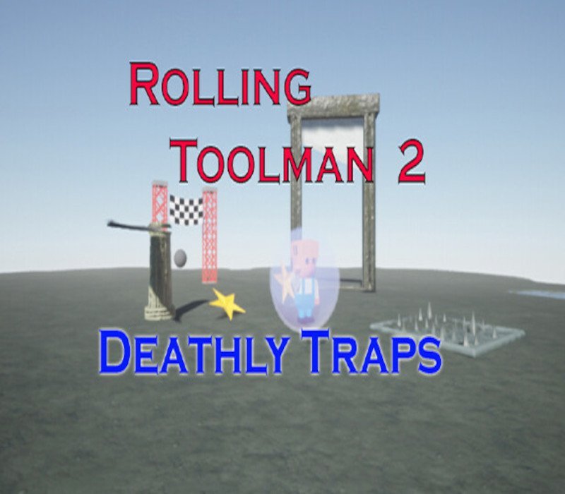Rolling Toolman 2 Deathly Traps 