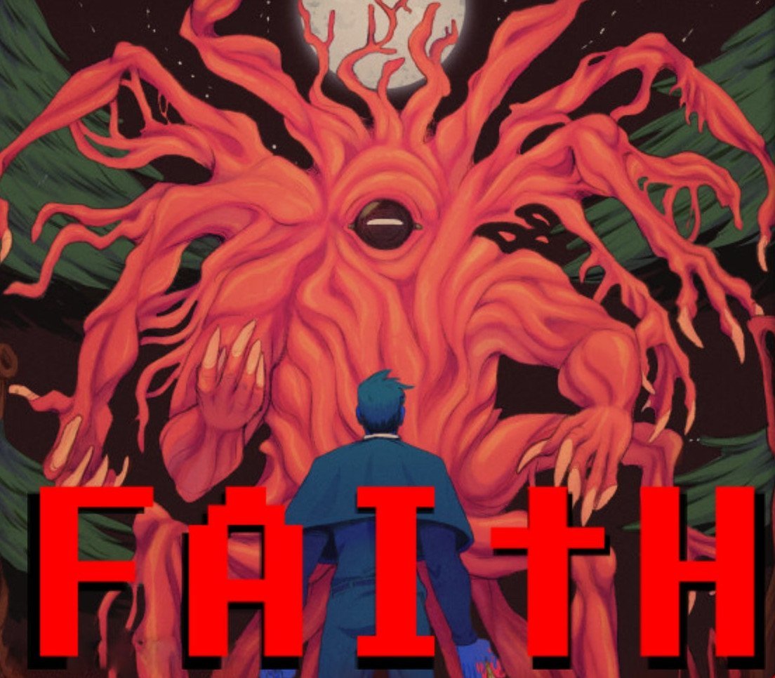 FAITH: The Unholy Trinity 
