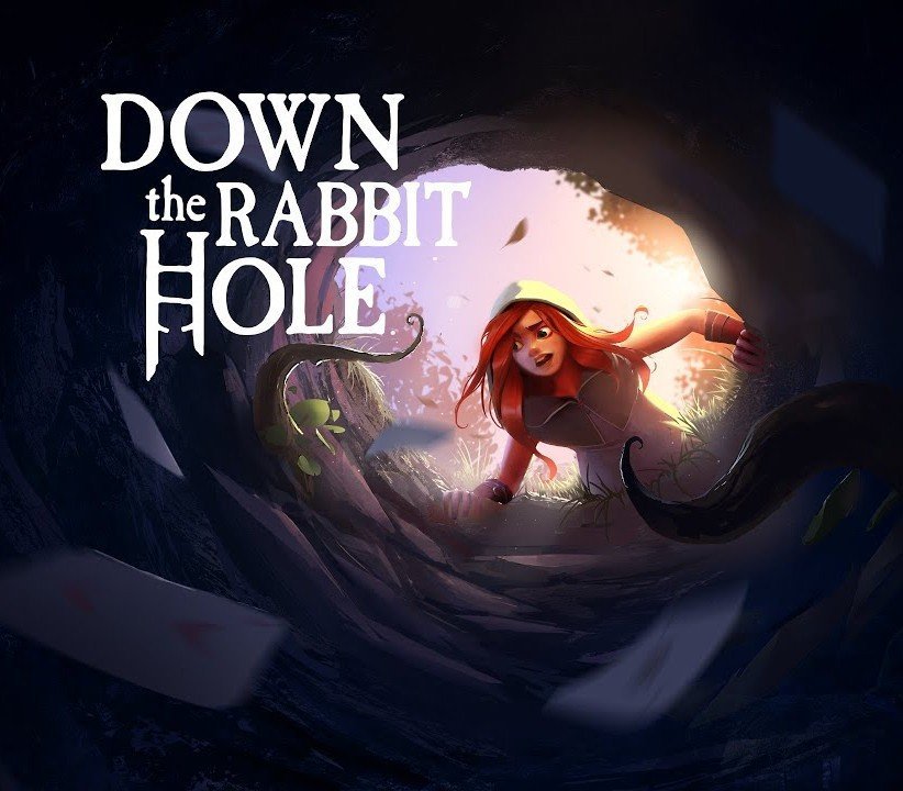Down the Rabbit Hole 