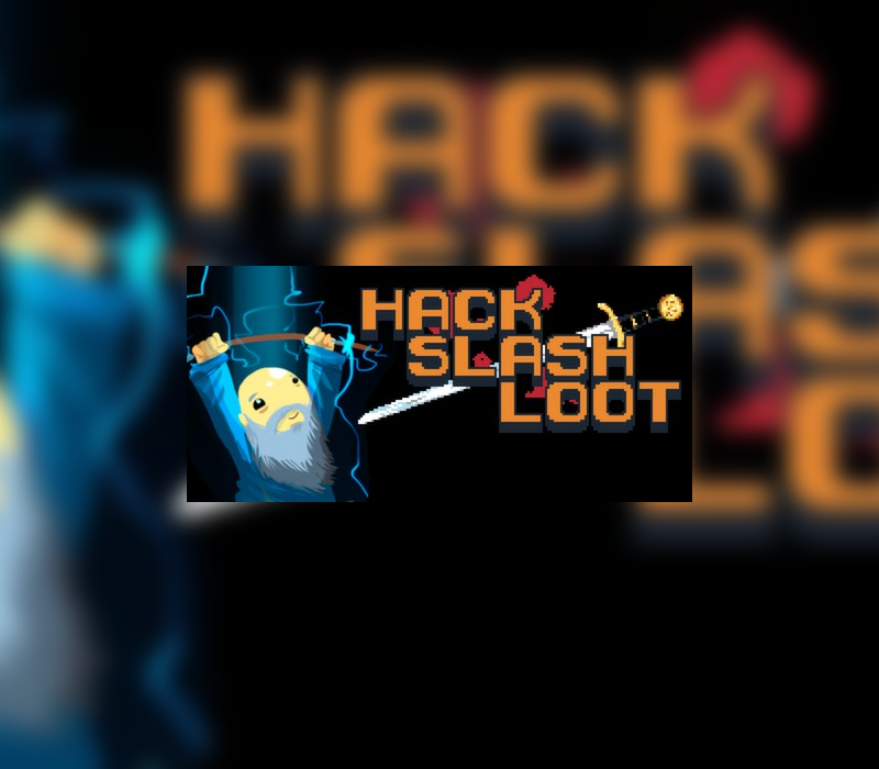 Hack, Slash, Loot 