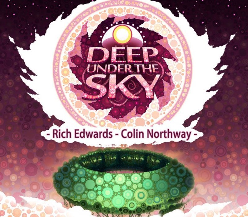 Deep Under the Sky 