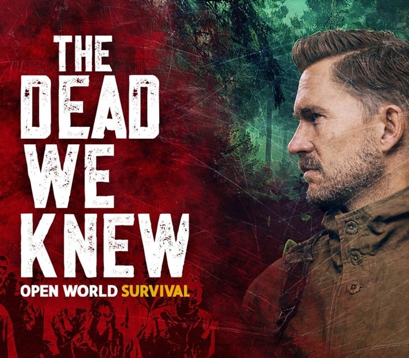 THE DEAD WE KNEW: Open World Survival 