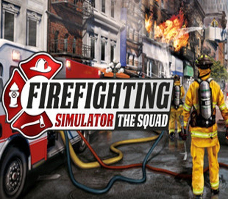 Firefighting Simulator - The Squad