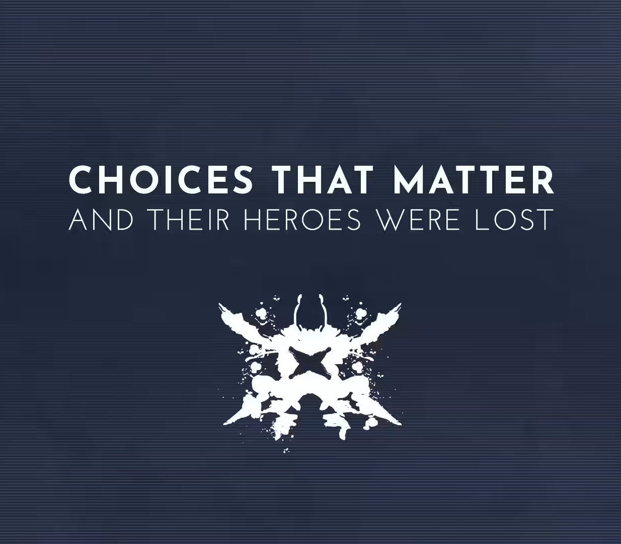 Choices That Matter: And Their Heroes Were Lost 