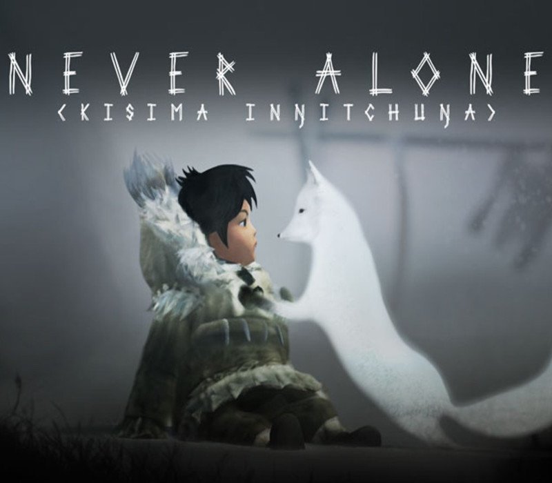 Never Alone (Kisima Ingitchuna)