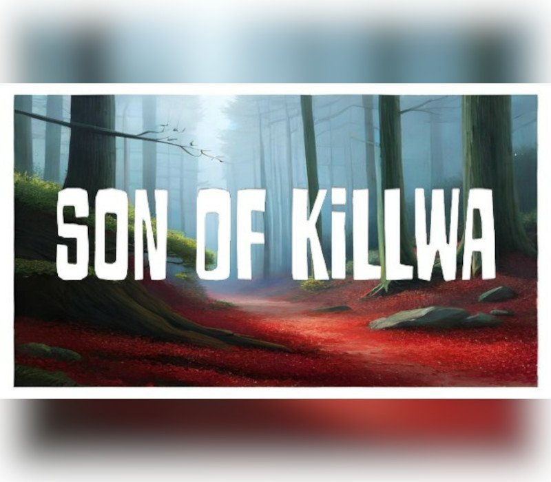 Son Of Killwa 