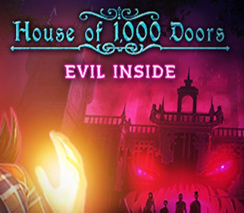 House of 1000 Doors: Evil Inside 