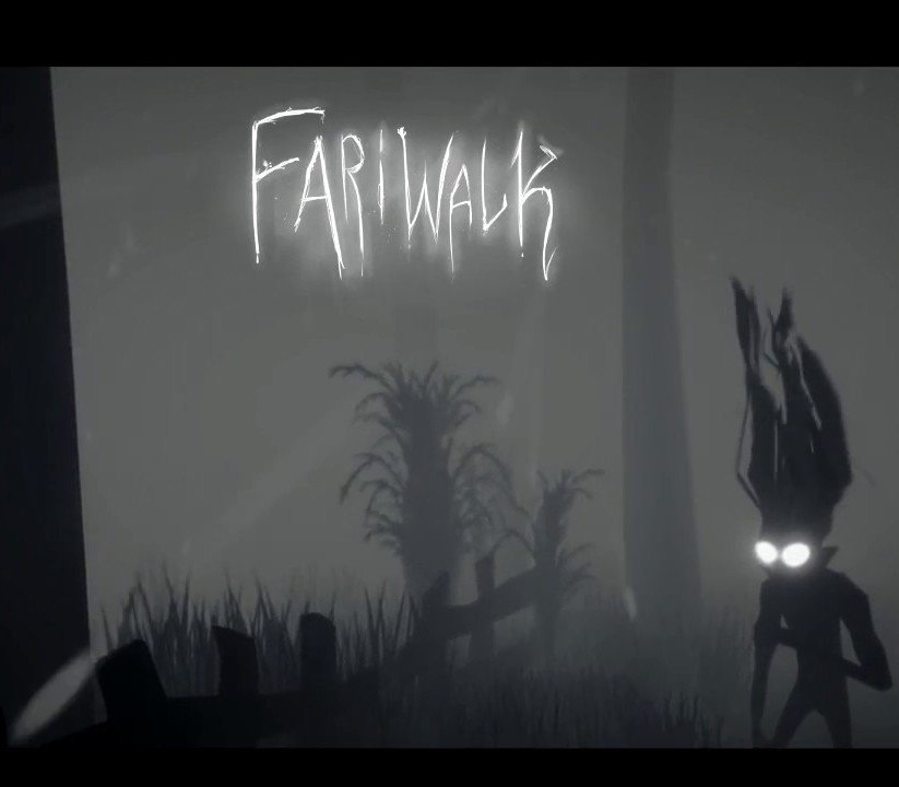 Fariwalk: The Prelude 