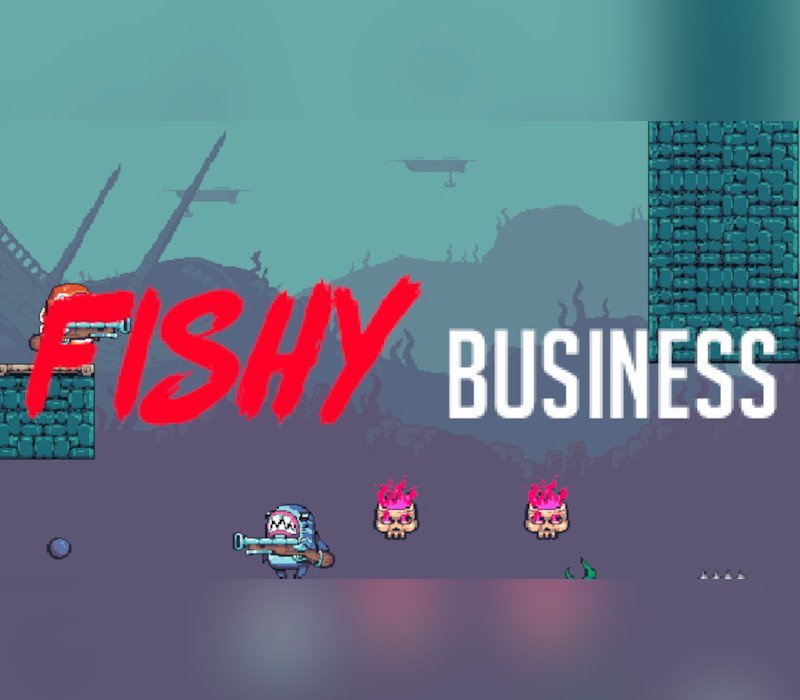 Fishy Business 