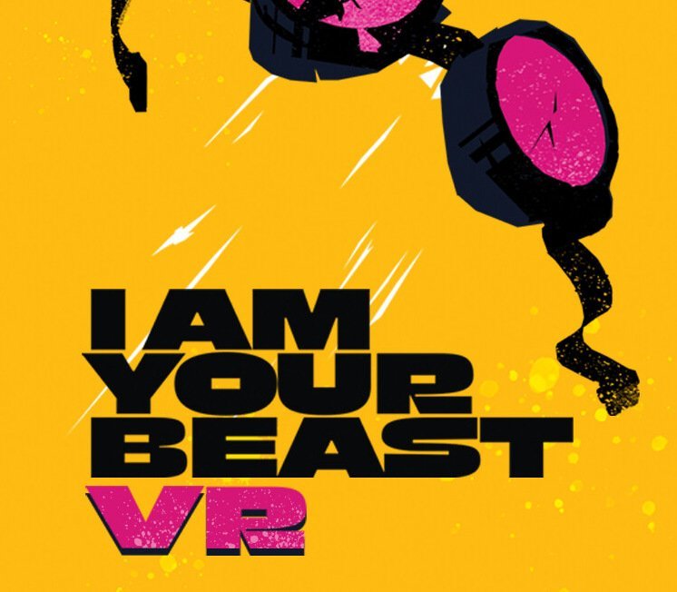 I AM YOUR BEAST VR 