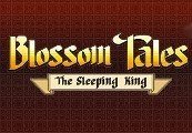 Blossom Tales: The Sleeping King