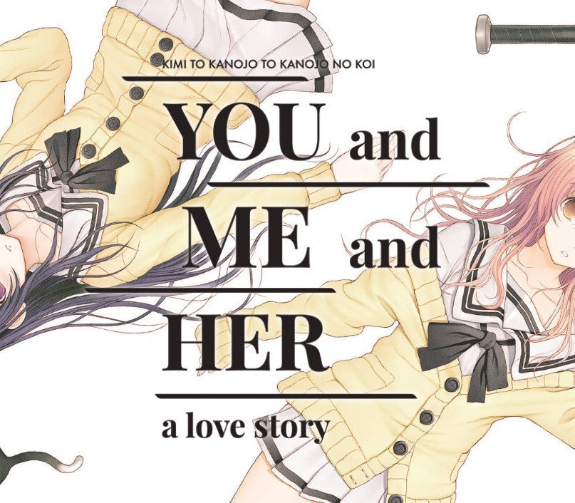 YOU and ME and HER: A Love Story 
