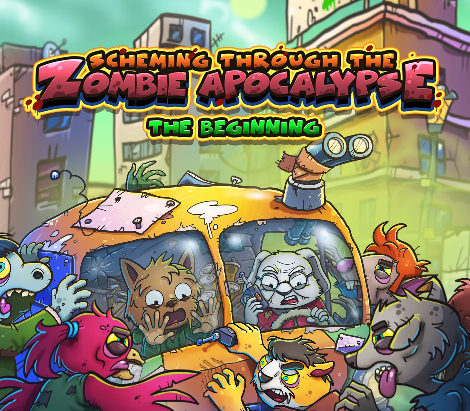 Scheming Through The Zombie Apocalypse: The Beginning 