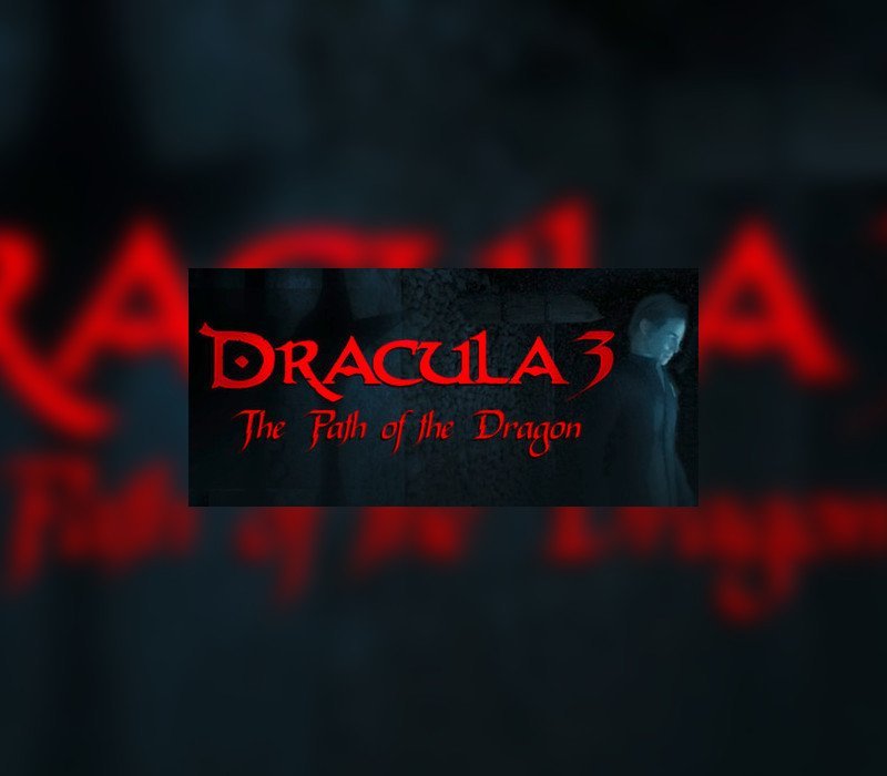 Dracula 3: The Path of the Dragon 
