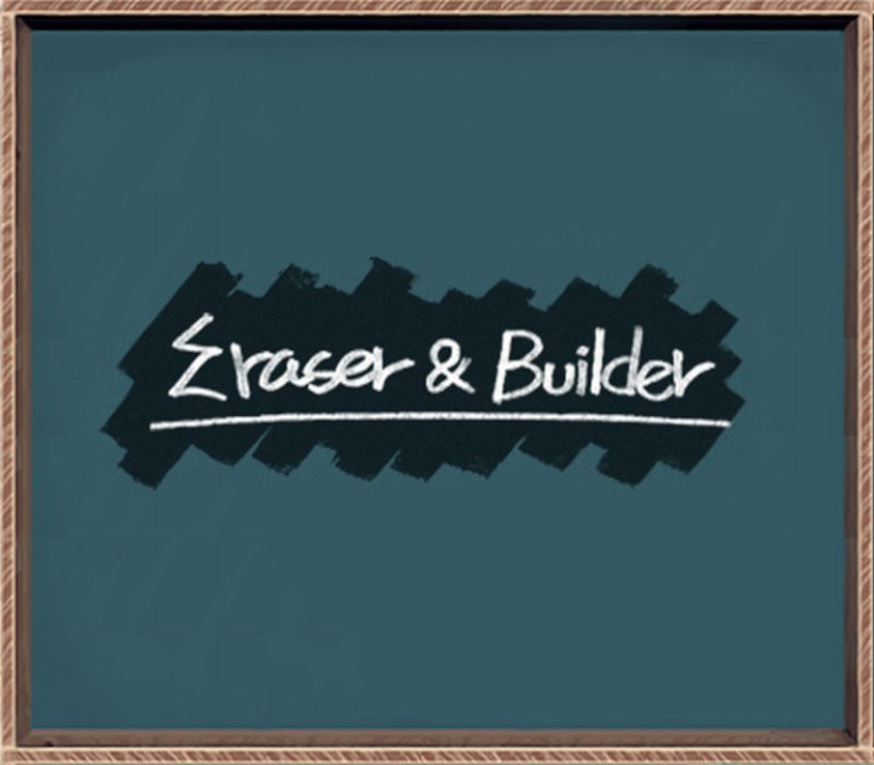 Eraser & Builder 