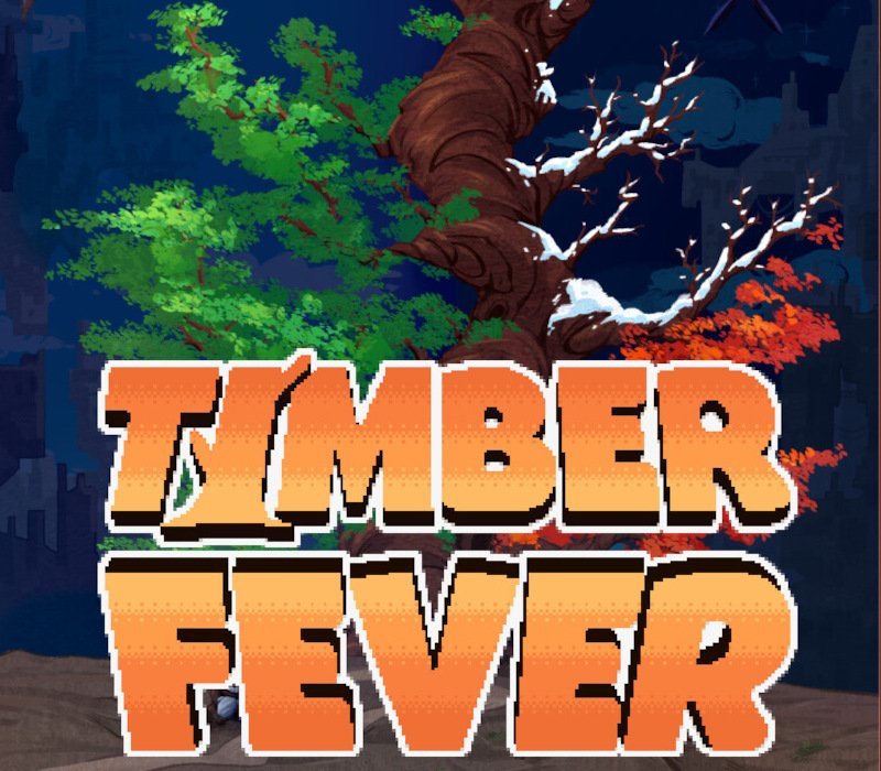 Timber Fever 