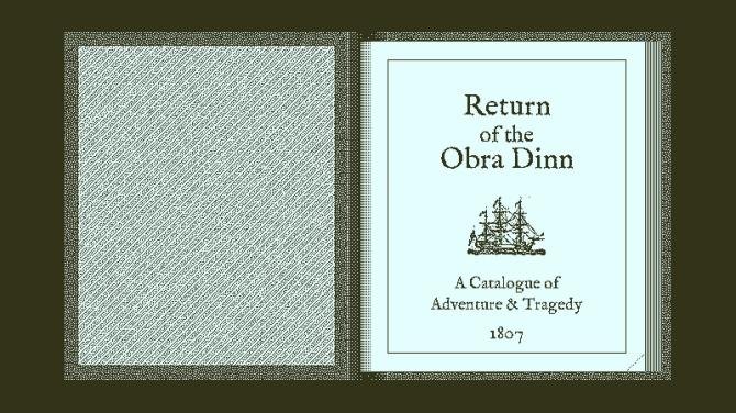 Return of the Obra Dinn 